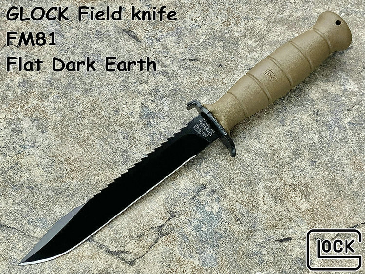 GLOCK  Field knife FM81 FDEɫ  Լʽֻ